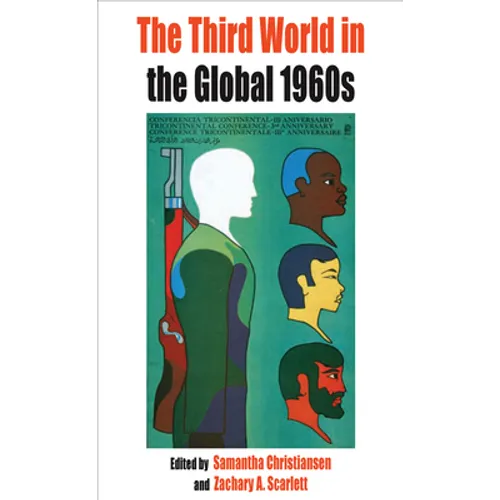 The Third World in the Global 1960s - Paperback