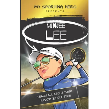 My Sporting Hero: Minjee Lee: Learn all about your favorite golf star - Paperback