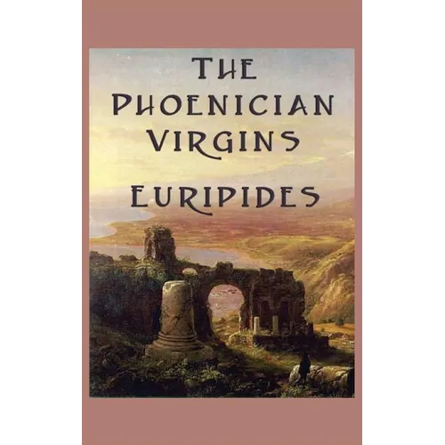 The Phoenician Virgins - Hardcover
