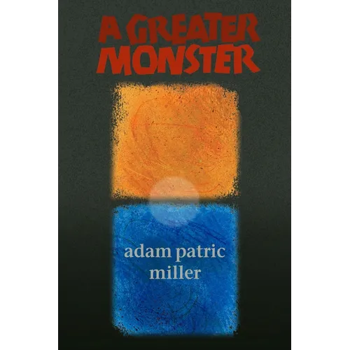 Greater Monster - Paperback