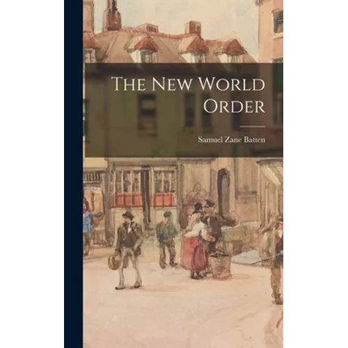 The New World Order - Hardcover