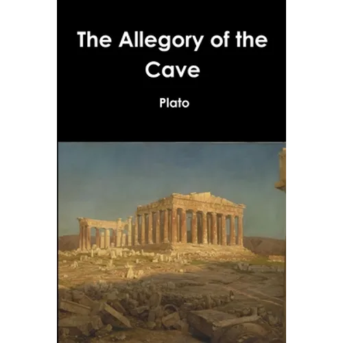 The Allegory of the Cave - Paperback