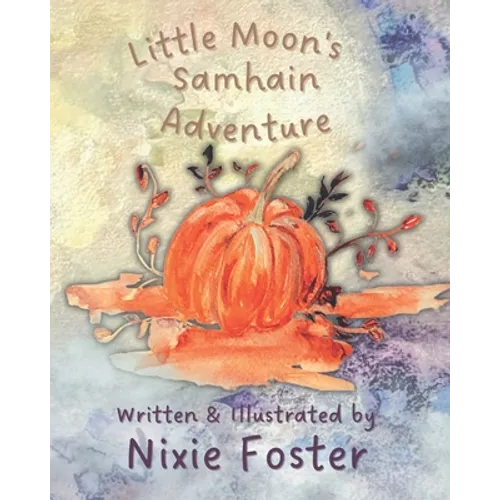 Little Moon's Samhain Adventure - Paperback