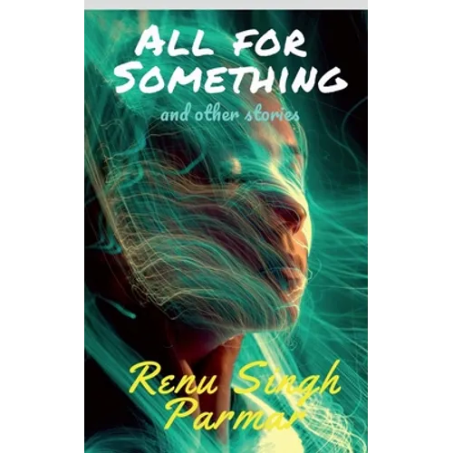All For Something: and other stories - Paperback