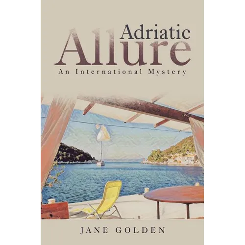 Adriatic Allure: An International Mystery - Paperback