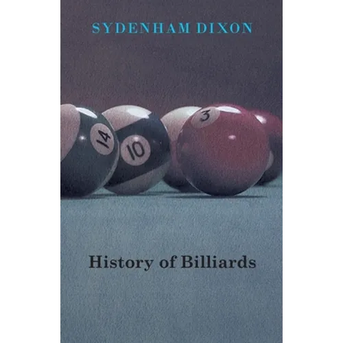 History of Billiards - Paperback