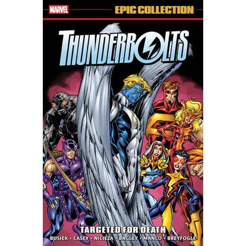 Thunderbolts Epic Collection: Targeted for Death - Paperback