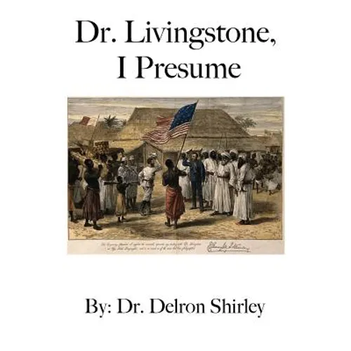 Dr. Livingstone, I Presume - Paperback