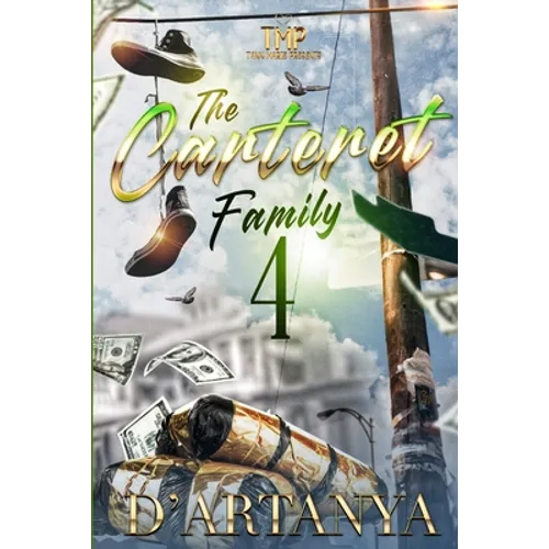 The Carteret Family 4: The Finale - Paperback