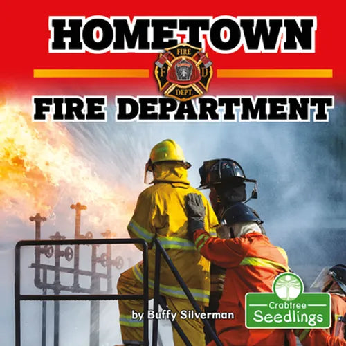 Hometown Fire Department - Library Binding