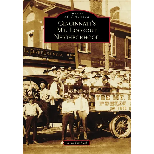 Cincinnati's Mt. Lookout Neighborhood - Paperback