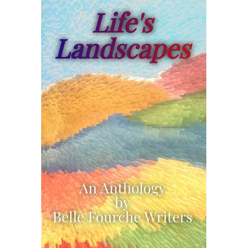 Life's Landscapes - Paperback