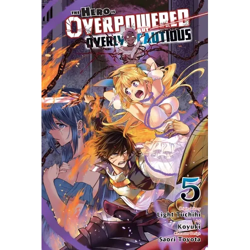 The Hero Is Overpowered But Overly Cautious, Vol. 5 (Manga) - Paperback