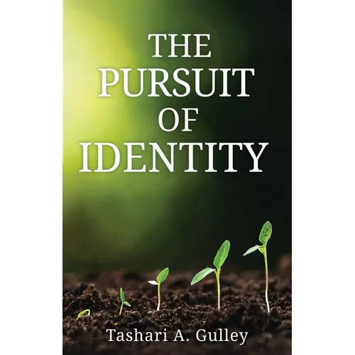 The Pursuit of Identity - Paperback