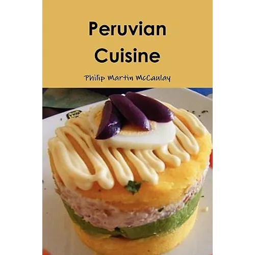 Peruvian Cuisine - Paperback