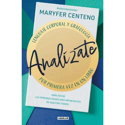 Analízate. Lenguaje Corporal Y Grafología / Analyze Yourself - Paperback