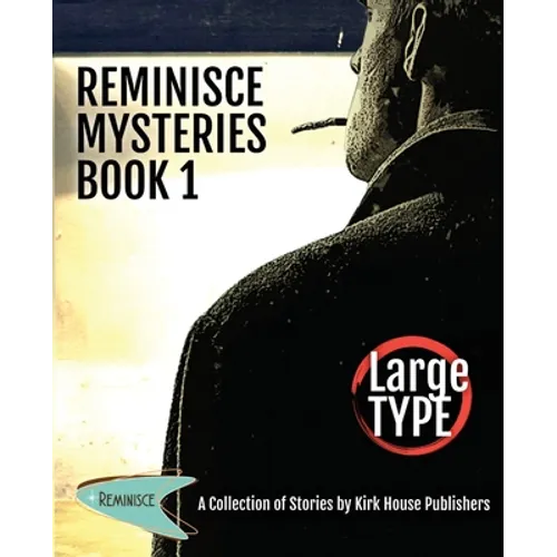 Reminisce Mysteries - Book 1 - Paperback
