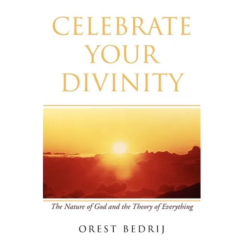 Celebrate Your Divinity - Paperback