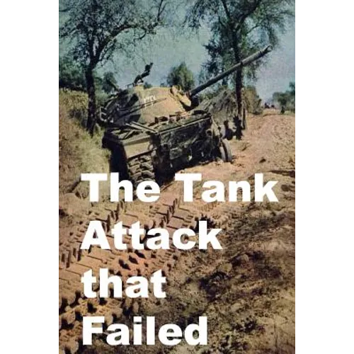 The Tank Attack that Failed - Paperback