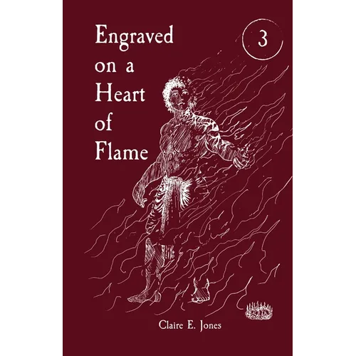 Engraved on a Heart of Flame - Paperback