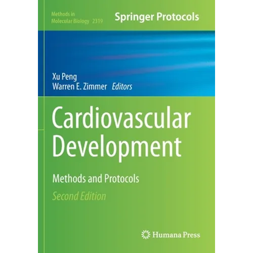 Cardiovascular Development: Methods and Protocols - Paperback