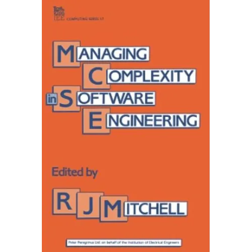 Managing Complexity in Software Engineering - Hardcover