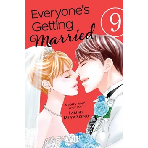 Everyone's Getting Married, Vol. 9 - Paperback