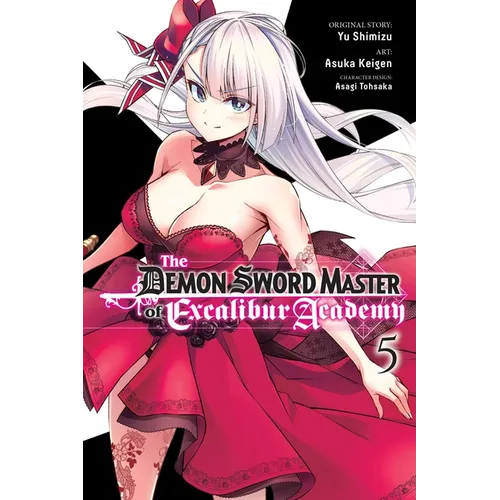 The Demon Sword Master of Excalibur Academy, Vol. 5 (Manga) - Paperback