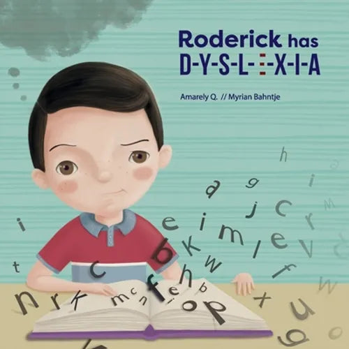 Roderick has D-y-s-l-e-x-i-a - Paperback