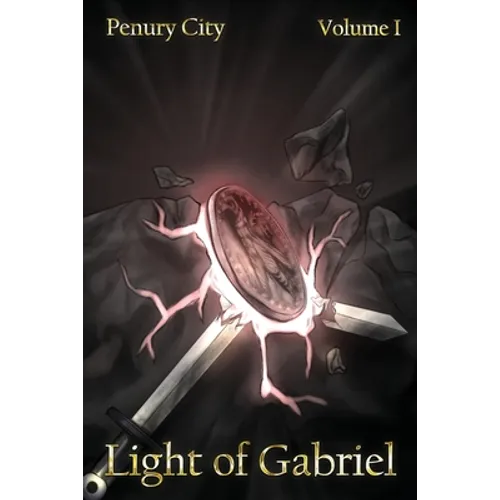 Penury City: Light of Gabriel - Paperback
