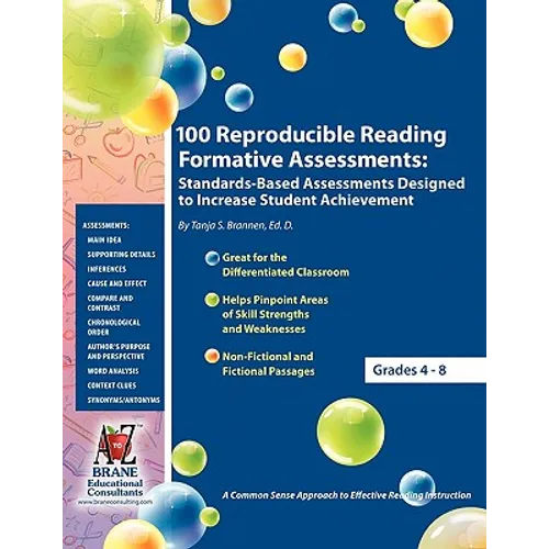 100 Reproducible Reading Formative Assessments: Standards-Based Assessments Designed to Increase Student Achievement - Paperback