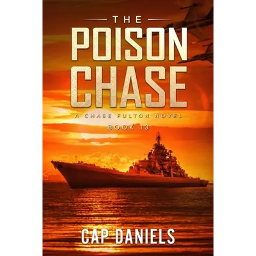 The Poison Chase: A Chase Fulton Novel - Paperback