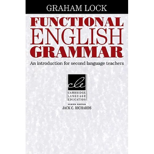 Functional English Grammar: An Introduction for Second Language Teachers - Paperback