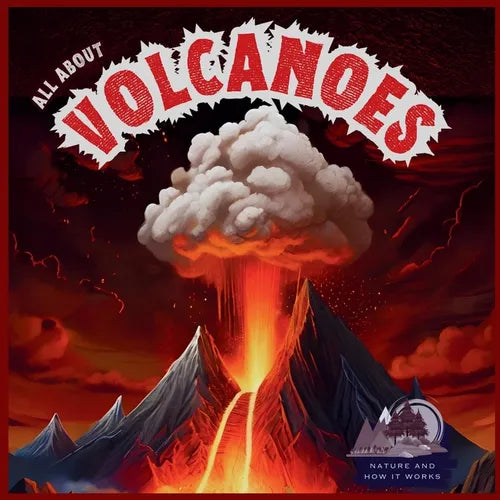 All About Volcanoes - Paperback