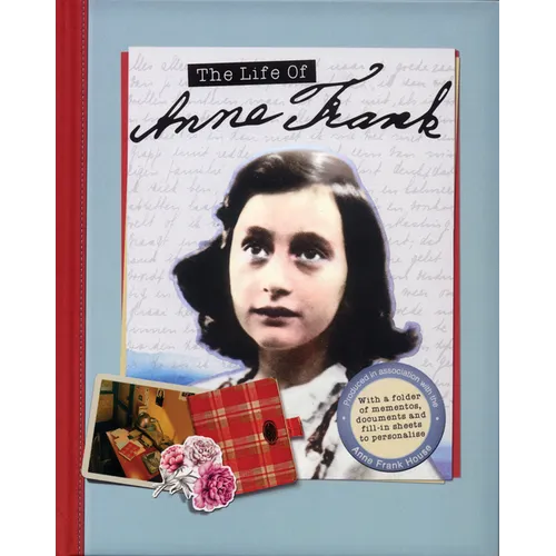 The Life of Anne Frank - Hardcover
