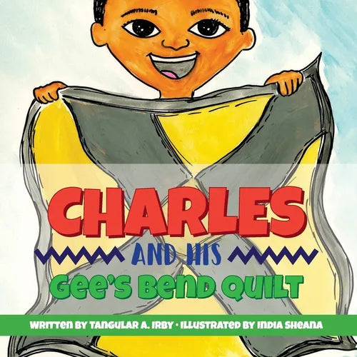 Charles And His Gee's Bend Quilt - Paperback