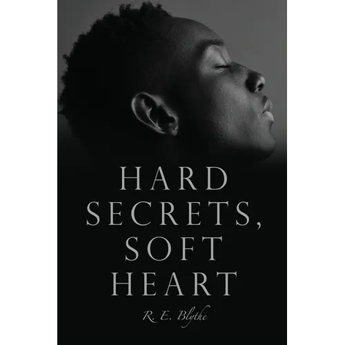 Hard Secrets, Soft Heart - Paperback
