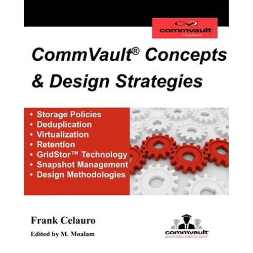 CommVault Concepts & Design Strategies - Paperback