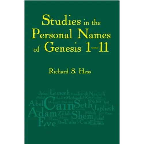 Studies in the Personal Names of Genesis 1-11 - Paperback