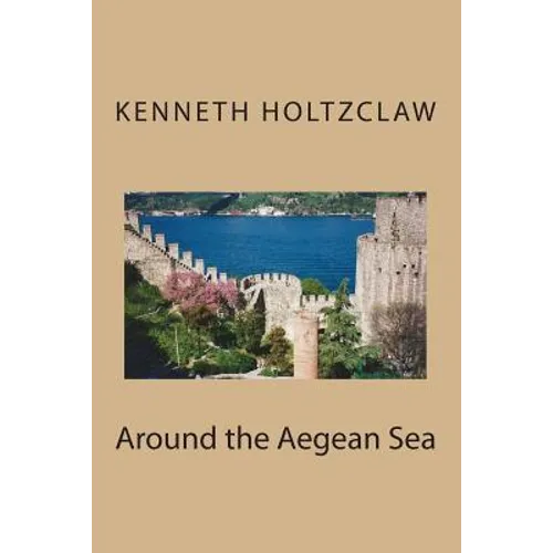 Around the Aegean Sea - Paperback