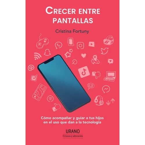 Crecer Entre Pantallas - Paperback