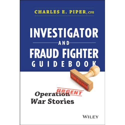 Investigator and Fraud Fighter Guidebook - Hardcover