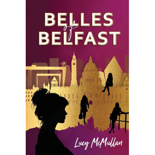 Belles of Belfast - Paperback