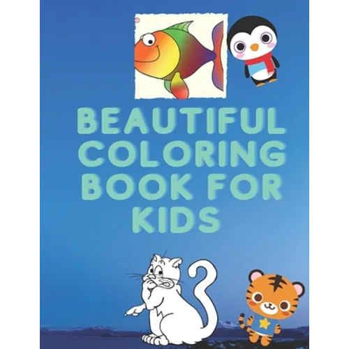 Beautiful Coloring Book For Kids - Paperback