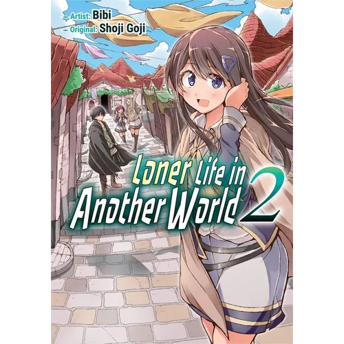 Loner Life in Another World Vol. 2 (Manga) - Paperback