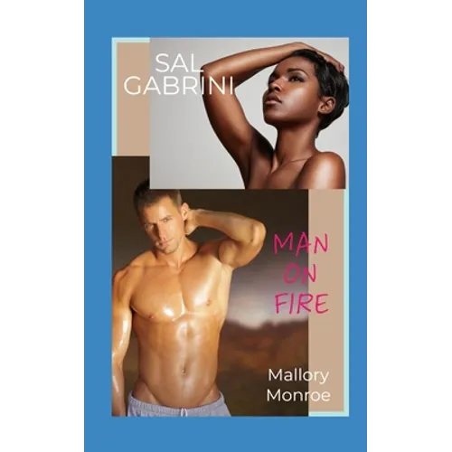 Sal Gabrini: Man on Fire - Paperback