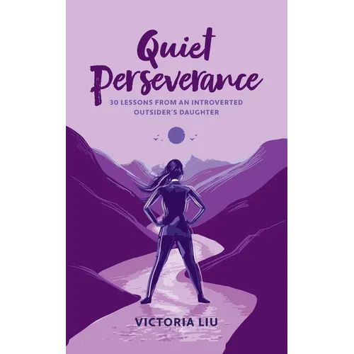 Quiet Perseverance - Paperback