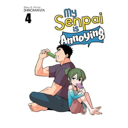 My Senpai Is Annoying Vol. 4 - Paperback