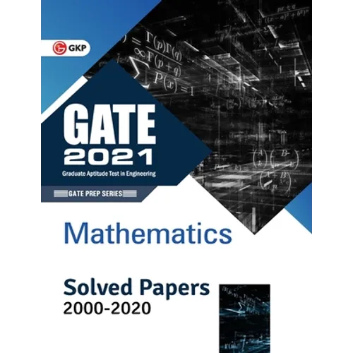 Gate 2021 Mathematics Solved Papers 2000-2020 - Paperback