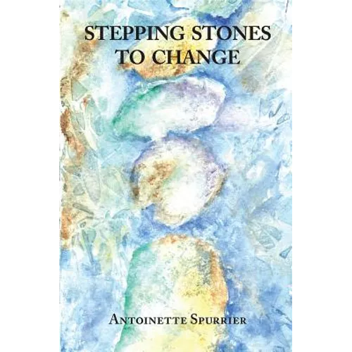 Stepping Stones to Change - Paperback